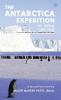 The Antarctica Expedition - My Dream Come True