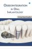 Osseointegration In Oral Implantology