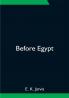 Before Egypt