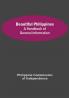 Beautiful Philippines: A Handbook of General Information