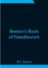 Beeton's Book of Needlework