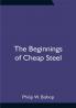 The Beginnings of Cheap Steel