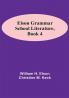 Elson Grammar School Literature book 4