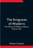 The Emigrants Of Ahadarra; The Works of William Carleton Volume Two