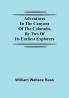 Adventures in the Canyons of the Colorado by Two of Its Earliest Explorers
