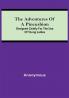 The Adventures of a Pincushion; Designed Chiefly for the Use of Young Ladies