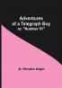 Adventures of a Telegraph Boy; or Number 91