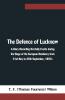 The Defence Of Lucknow A Diary Recording The Daily Events During The Siege Of The European Residency From 31St May To 25Th September 1857S