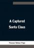 A Captured Santa Claus