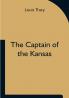 The Captain of the Kansas