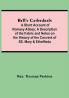 Bell'S Cathedrals; A Short Account Of Romsey Abbey; A Description Of The Fabric And Notes On The History Of The Convent Of Ss. Mary & Ethelfleda