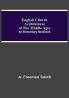 English Church Architecture Of The Middle Ages: An Elementary Handbook