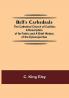 Bell'S Cathedrals; The Cathedral Church Of Carlisle; A Description Of Its Fabric And A Brief History Of The Episcopal See