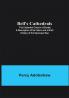 Bell'S Cathedrals; The Cathedral Church Of Exeter; A Description Of Its Fabric And A Brief History Of The Episcopal See