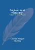 England And Yesterday: A Book Of Short Poems