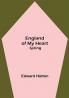 England Of My Heart : Spring
