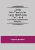 Advice To A Young Man Upon First Going To Oxford; In Ten Letters From An Uncle To His Nephew