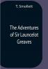 The Adventures Of Sir Launcelot Greaves