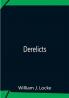 Derelicts