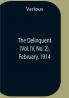The Delinquent (Vol. Iv No. 2) February 1914