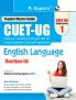 CUET-UG : Section-IA – English Language Entrance Test Guide