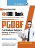 IDBI Bank–Post Graduate Diploma in Banking & Finance (PGDBF) Entrance Exam Guide