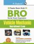 BRO : Vehicle Mechanic Recruitment Exam Guide