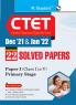 CTET : 22 Solved Papers (Dec '21 & Jan '22) Paper-I (Class I to V) Primary Stage