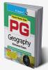 PG : GEOGRAPHY Entrance Exam Guide