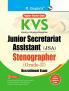 KVS : Junior Secretariat Assistant (JSA)/Stenographer (Grade-II) Recruitment Exam Guide