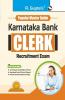 Karnataka Bank : CLERK Recruitment Exam Guide