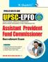 UPSC-EPFO : Assistant Provident Fund Commissioner & Enforcement Officers/Accounts Officers Combined Recruitment Test (CRT) Guide