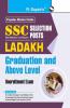 SSC: Selection Posts – LADAKH (Graduation & Above Level) Recruitment Exam Guide