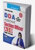 DDA : Assistant Section Officer (ASO) – Stage I & Stage II Recruitment Exam Guide