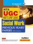 NTA-UGC-NET/JRF : SOCIAL WORK (PAPER-II) Previous Years' Papers (With Answers)