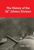 The History of the 36th (Ulster) Division