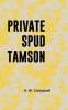 Private Spud Tamson