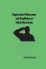 Regimental Nicknames and Traditions of the British Army