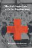 The Red Cross Girls with the Russian Army