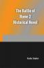 The Battle of Rome 2 Historical Novel