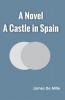 A Castle in Spain
