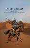 In the Field (1914-1915) The Impressions of an Officer of Light Cavalry