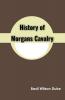History of Morgans Cavalry