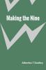 Making the Nine