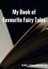 My Book Of Favourite Fairy Tales