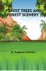 Forest Trees and Forest Scenery