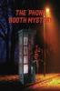 The 'Phone Booth Mystery
