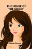 The House of the Secret