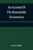 An account of the remarkable occurrences in the life and travels of Colonel James Smith (Late a citizen of Bourbon County Kentucky)