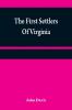 The first settlers of Virginia